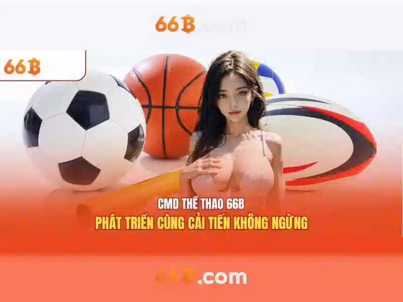 66b uy tín: Trải nghiệm và tiềm năng thương hiệu đáng tin cậy