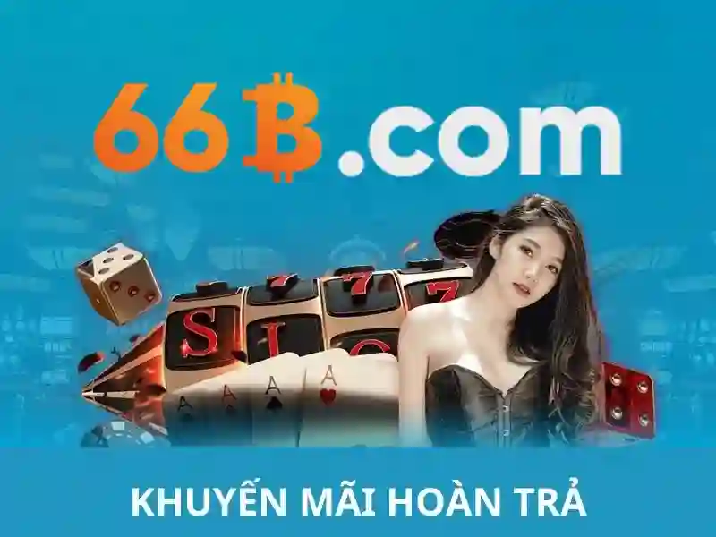 casino 66b – Tổng quan chủ đề và giá trị cốt lõi